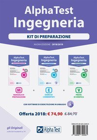 Alpha Test. Ingegneria. Kit di preparazione. Manuale di preparazione-Esercizi commentati-Prove di verifica