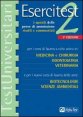 Esercitest. Vol. 2: I quesiti delle prove di ammissione risolti e commentati per i corsi di laurea a ciclo unico in: medicina e chirurgia, odontoiatria, veterinaria. - I quesiti delle prove di ammissione risolti e commentati per i corsi di laurea a ciclo unico in: medicina e chirurgia, odontoiatria, veterinaria...