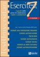 Esercitest. Vol. 7: I quesiti delle prove di ammissione risolti e commentati per i nuovi corsi di laurea delle aree: scienze della formazione primaria.... - I quesiti delle prove di ammissione risolti e commentati per i nuovi corsi di laurea delle aree: scienze della formazione primaria...