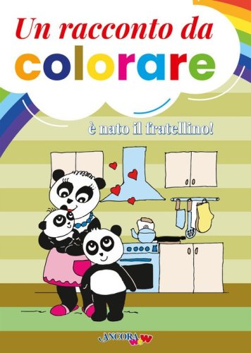 È nato il fratellino! Un racconto da colorare