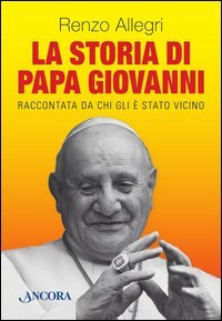 La storia di papa Giovanni