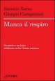 Manca il respiro - Un prete e un laico riflettono sulla Chiesa italiana