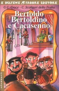 Bertoldo, Bertoldino E Cacasenno