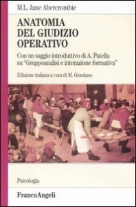 Anatomia Del Giudizio Operativo. Con Un Saggi
