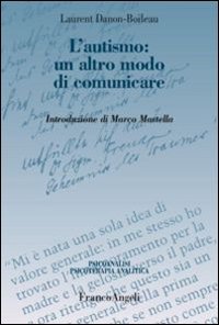 L'autismo: un altro modo di comunicare