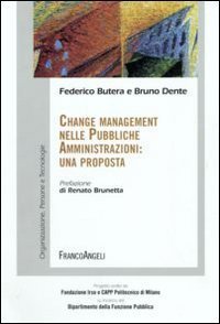 Change management nelle pubbliche amministrazioni: una proposta