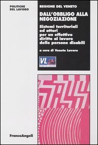 Dall`obbligo Alla Negoziazione. Sistemi Territoriali E Attor