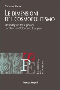 Le dimensioni del cosmopolitismo. Un'indagine tra i giovani del Servizio Volontario Europeo