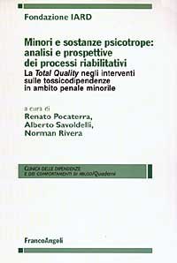 Minori E Sostanze Psicotrope: Analisi E Prospettive Dei Proc