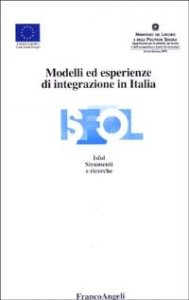 Modelli Ed Esperienze Di Integrazione In Italia