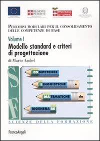 Percorsi Modulari Per Il Consolidamento Delle Competenze Di