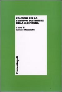 Politiche per lo sviluppo sostenibile della montagna