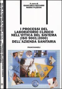 Processi Del Laboratorio Clinico Nell`ottica