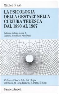 Psicologia Della Gestalt Nella Cultura Tedesca Dal 1890 Al 1 (la)