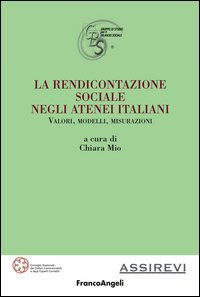 La rendicontazione sociale negli atenei italiani. Valori, modelli, misurazioni
