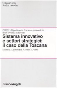 Sistema Innovativo E Settori Strategici: Il Caso Della Tosca