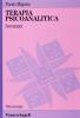 Terapia psicoanalitica. Seminari