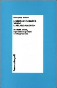 Unione Europea Verso L`allargamento. Moneta Unica, Squilibri (l`)