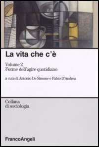 La vita che c'&egrave;
