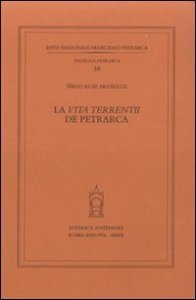 La &laquo;vita terrentii&raquo; de Petrarca