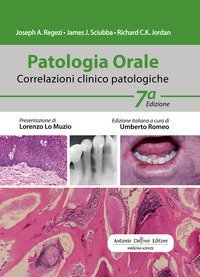 Patologia orale. Correlazioni clinico-patologiche