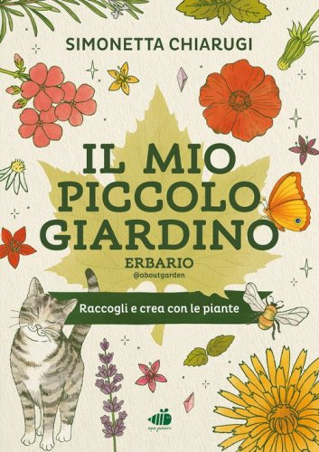 Il mio piccolo giardino. Erbario