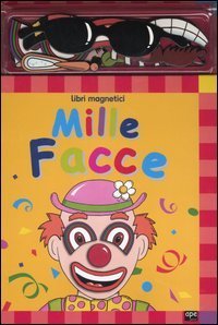 Mille facce - Libri magnetici. Con gadget