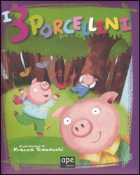 I 3 porcellini