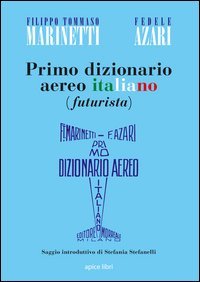 Primo dizionario aereo italiano (futurista)