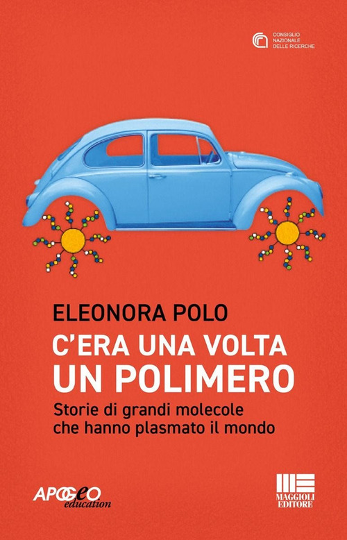 C'era una volta un polimero
