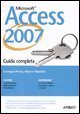 Access 2007 - Guida completa