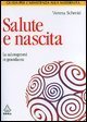 Salute e nascita - La salutogenesi in gravidanza