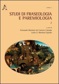 Studi di fraseologia e paremiologia
