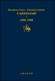 Carteggio. Vol. 1: 1896-1900. - 1896-1900
