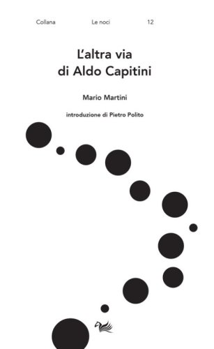 L'altra via di Aldo Capitini