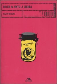 Hitler ha vinto la guerra