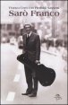 Sar&ograve; Franco. Appunti, pensieri, riflessioni