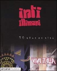 Viva Italia. 30 a&ntilde;os en vivo