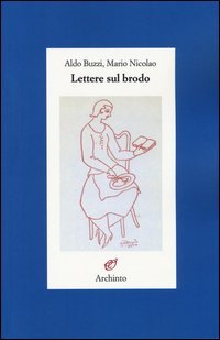 Lettere sul brodo