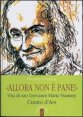 Allora non è pane! - Vita di san Giovanni Maria Vianney. Curato d'Ars