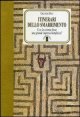 Itinerari dello smarrimento. E se la scienza fosse una grande impresa metafisica?