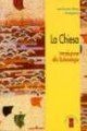 La chiesa - Introduzione all'ecclesiologia