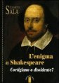 L'enigma di Shakespeare - Cortigiano o dissidente?