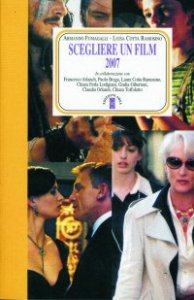 Scegliere Un Film 2007