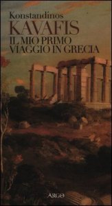 Primo viaggio in Grecia