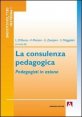 La consulenza pedagogica - Pedagogisti in azione