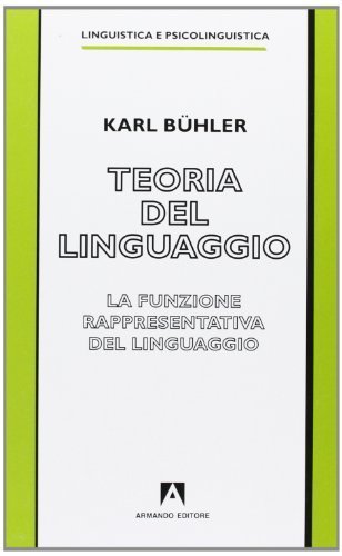 Teoria del linguaggio - La funzione rappresentativa del linguaggio