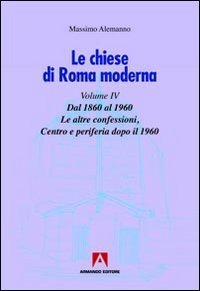 Le chiese di Roma moderna