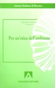 Per un'etica dell'ambiente