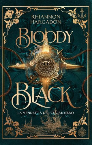 Bloody Black. La vendetta del cuore nero